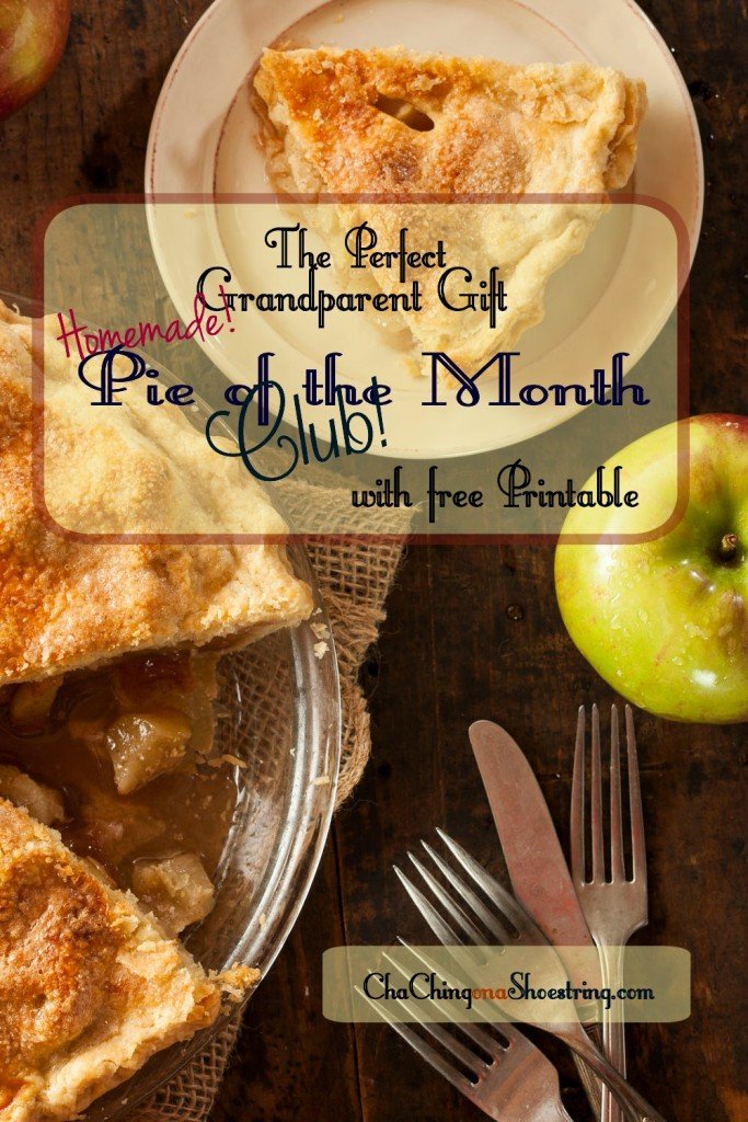 A Perfect Grandparent Gift: Homemade Pie of the Month Club ...