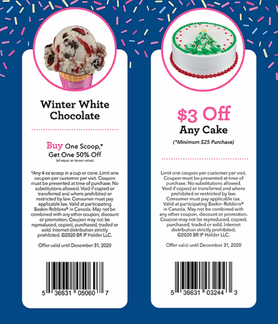 Baskin Robbins Canada Coupons: BOGO 50% Off Scoops, Save $3.00 off Any ...