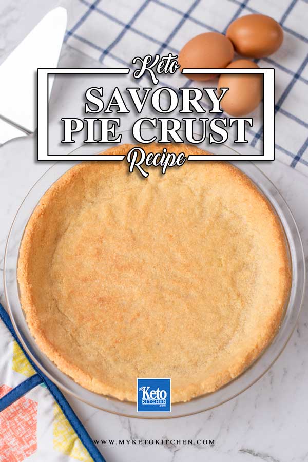 Best Keto Pie Crust Recipe for Savory Pies