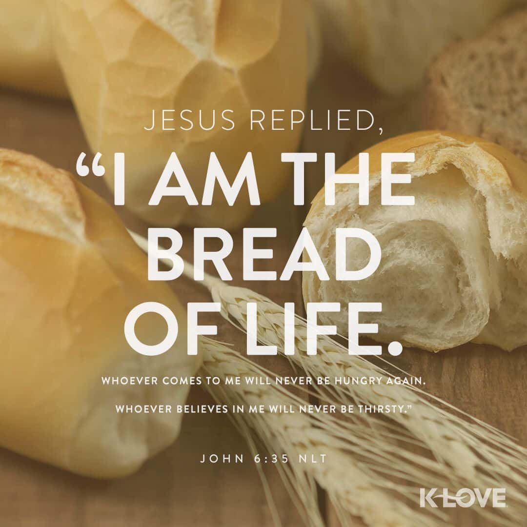 Bible Verses About Jesus Bread Of Life