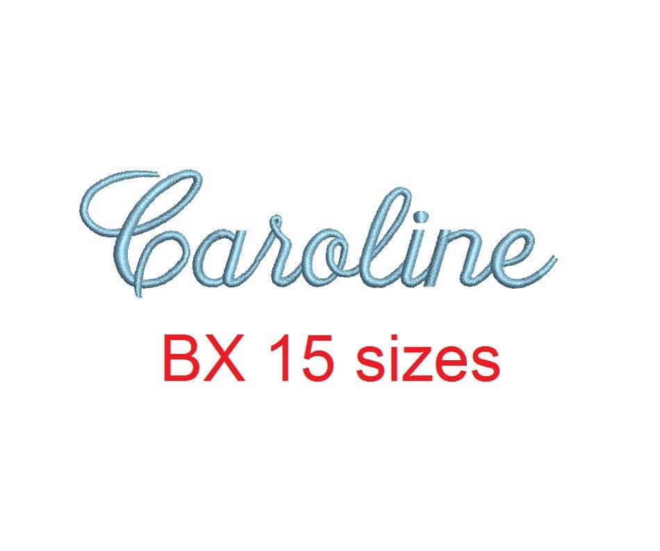 Caroline embroidery BX font Sizes 0.25 (1/4), 0.50 (1/2), 1, 1.5, 2, 2 ...