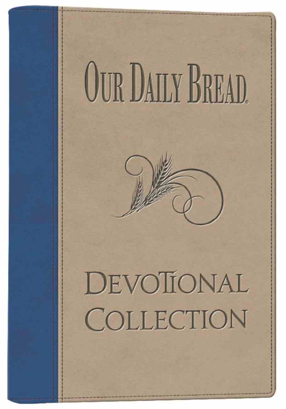 Devotional Collection (Our Daily Bread Series) by Our Daily Bread