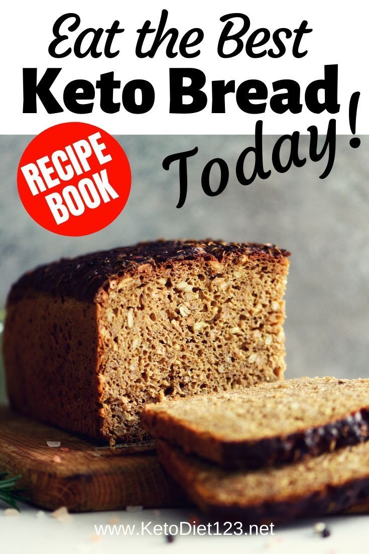 How You Can Eat Delicious Bread On The Ketogenic Diet